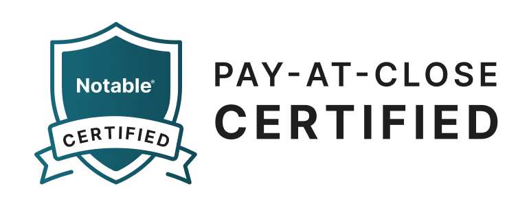 Notable Pay-At-Close Certified Badge